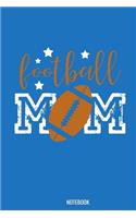 Football Mom Notebook