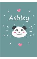 Ashley: A cute personalized panda notebook/ diary for girls and women, with 100 lined pages in 6x9 inch format. Personal Diary Personalized Journal Customiz