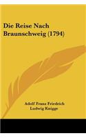 Reise Nach Braunschweig (1794)