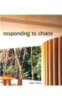 Responding to Chaos
