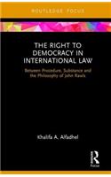 Right to Democracy in International Law