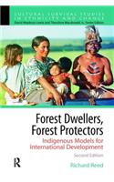Forest Dwellers, Forest Protectors