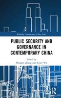 Public Security and Governance in Contemporary China