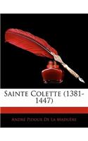 Sainte Colette (1381-1447)