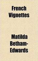 French Vignettes