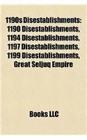 1190s Disestablishments