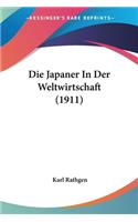 Japaner In Der Weltwirtschaft (1911)