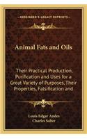 Animal Fats and Oils