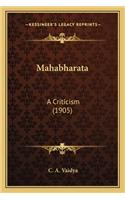 Mahabharata: A Criticism (1905)(English)