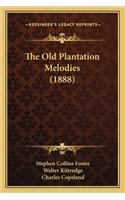 Old Plantation Melodies (1888)