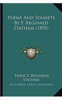 Poems And Sonnets By F. Reginald Statham (1895)