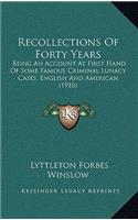 Recollections Of Forty Years