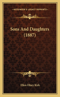 Sons And Daughters (1887)