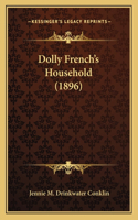 Dolly French's Household (1896)