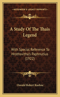 Study Of The Thais Legend