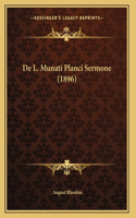 De L. Munati Planci Sermone (1896)