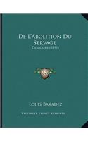 De L'Abolition Du Servage