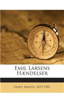 Emil Larsens Haendelser