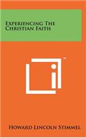 Experiencing the Christian Faith