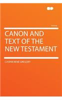 Canon and Text of the New Testament