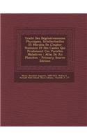 Traite Des Degenerescences Physiques, Intellectuelles Et Morales de L'Espece Humaine Et Des Causes Qui Produisent Ces Varietes Maladives: Atlas de XII