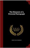 The Elements of a Pictorial Photograph