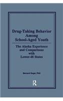 Drug-Taking Behavior Among School-Aged Youth