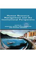 Human Resource Management and the Institutional Perspective