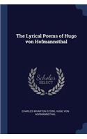 The Lyrical Poems of Hugo von Hofmannsthal