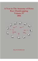 Year in The Anatomy of Horse Race Handicapping Volume IV