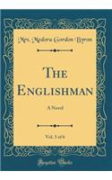 The Englishman, Vol. 3 of 6