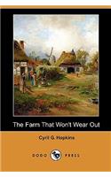 The Farm That Won't Wear Out (Dodo Press)