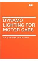 Dynamo Lighting for Motor Cars