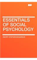 Essentials of Social Psychology: (English)