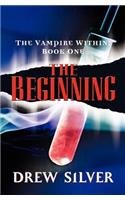 The Vampire Within: The Beginning(English)