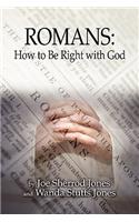 Romans: How to Be Right With God(English)