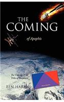 Coming of Apophis: The Coming of the Tribe of Benjamin