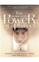 Tremendous Power of Prayer