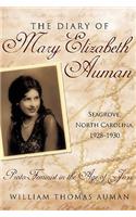 Diary of Mary Elizabeth Auman, Seagrove, North Carolina, 1928-1930