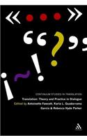 Translation: Theory and Practice in Dialogue