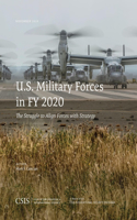 U.S. Military Forces in FY 2020