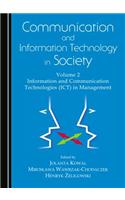 Communication and Information Technology in Society: Volume 2 Information and Communication Technologies (Ict) in Management