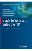 Guide to Voice and Video Over IP