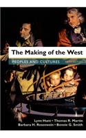 The Making of the West, Combined Volume: Peoples and Cultures