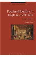 Food and Identity in England, 1540-1640