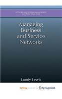 Managing Business and Service Networks