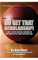 Go Get That Scholarship!