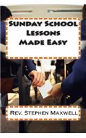 Sunday School Lessons Made Easy