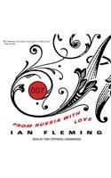 From Russia with Love Lib/E