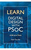 Learn Digital Design with PSoC, a bit at a time: A Bit at a Time